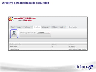 Directiva personalizada de seguridad
 