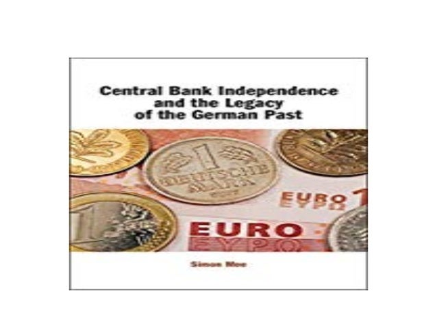 Online Library Central Bank Independence And The Legacy Of The Ge