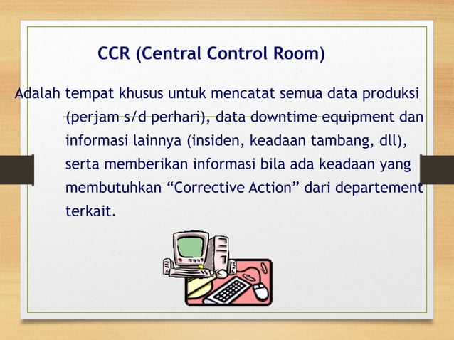 PEKERJAAN MCR ATAU CCR ENGGINEER TAMBANG | PPTX