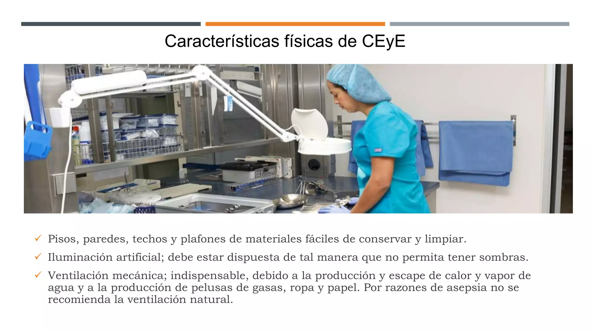 CENTRAL DE EQUIPO Y ESTERILIZACION (CEYE),.pptx