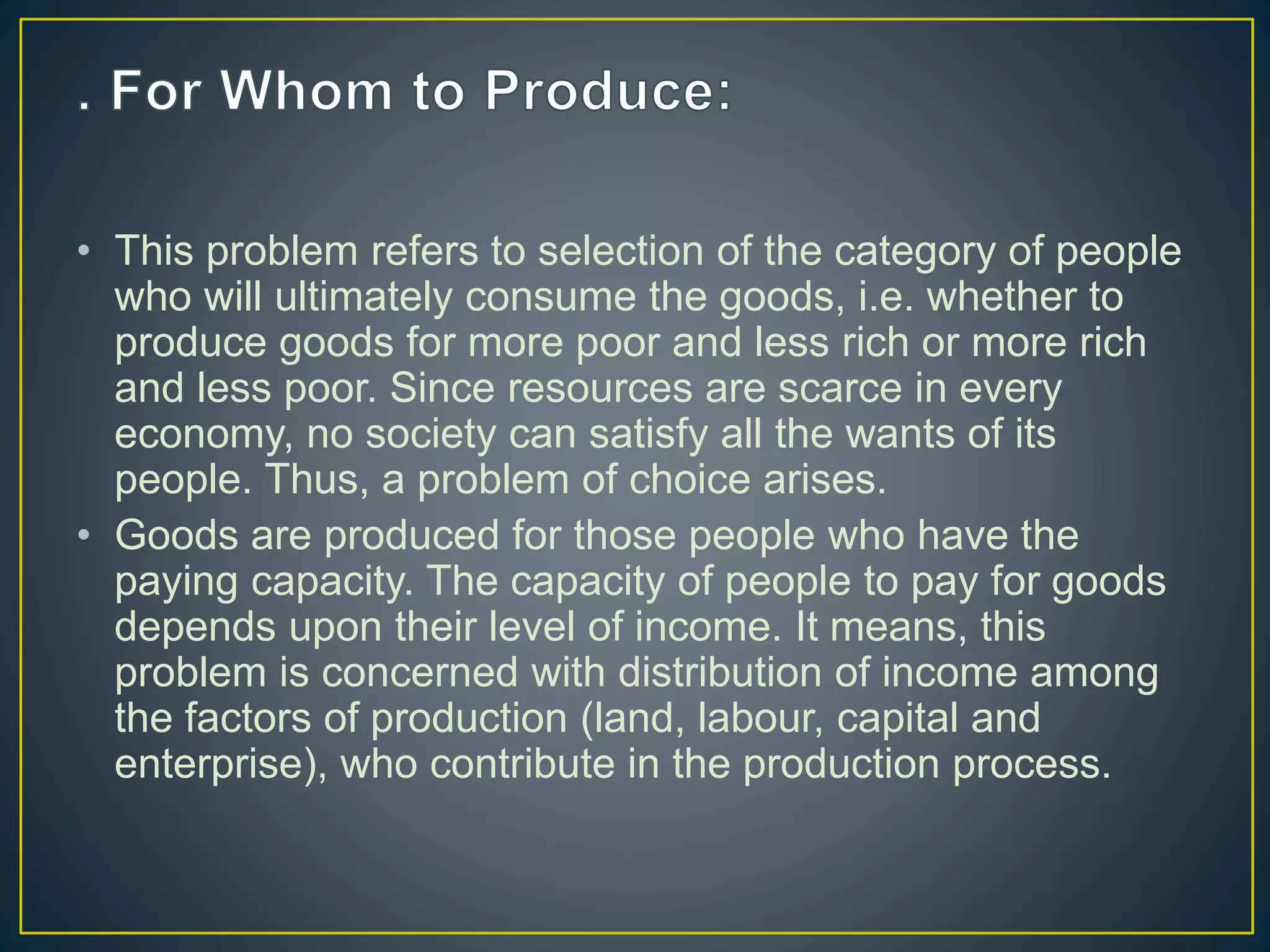Central economic problem | PPTX