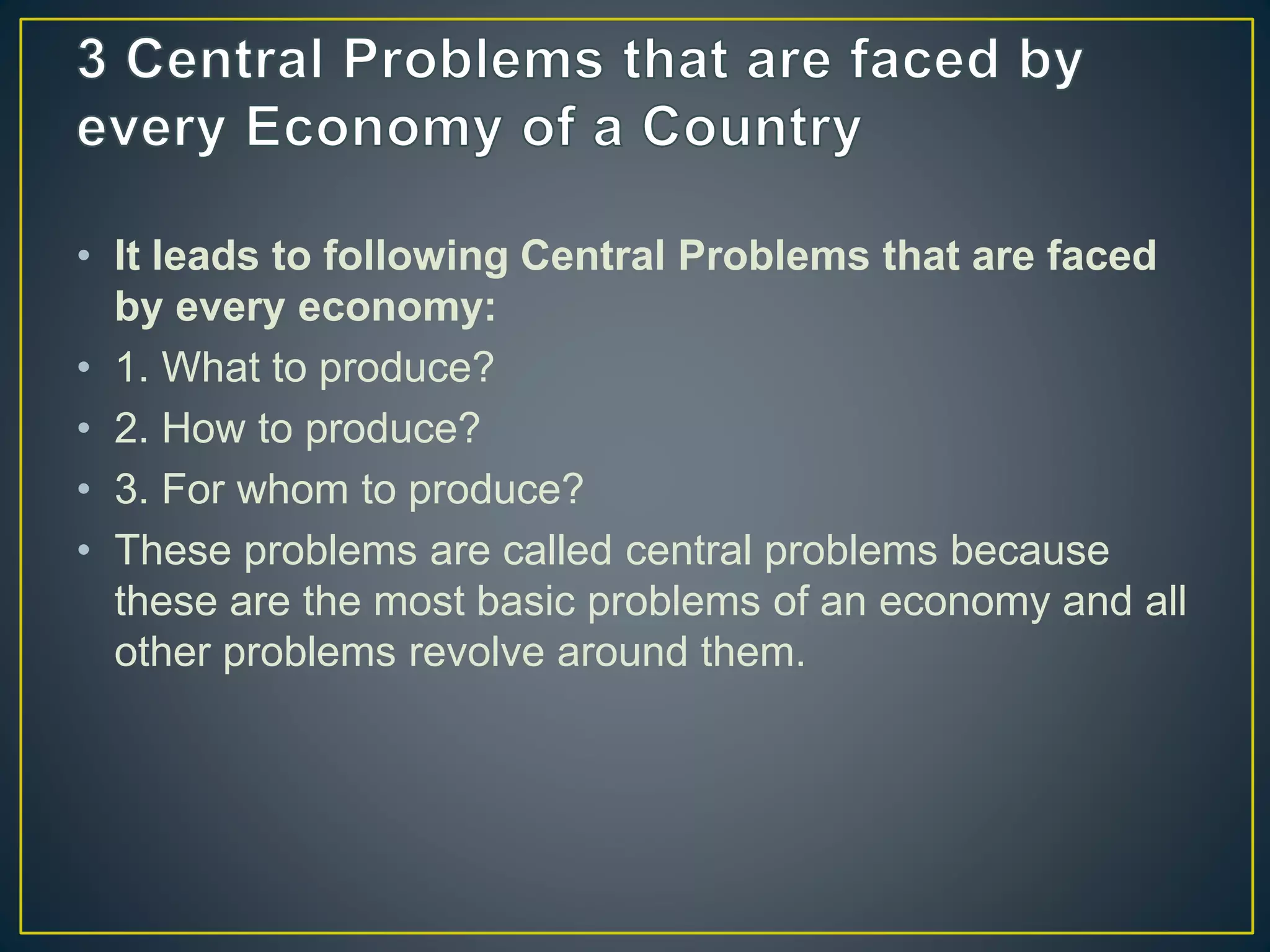 Central economic problem | PPTX