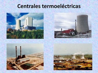 Centrales termoeléctricas 
