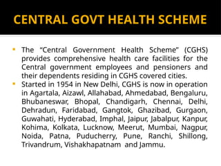 CENTRAL GOVERNMENT HEALTH SCHEME (CGHS)-1.pptx