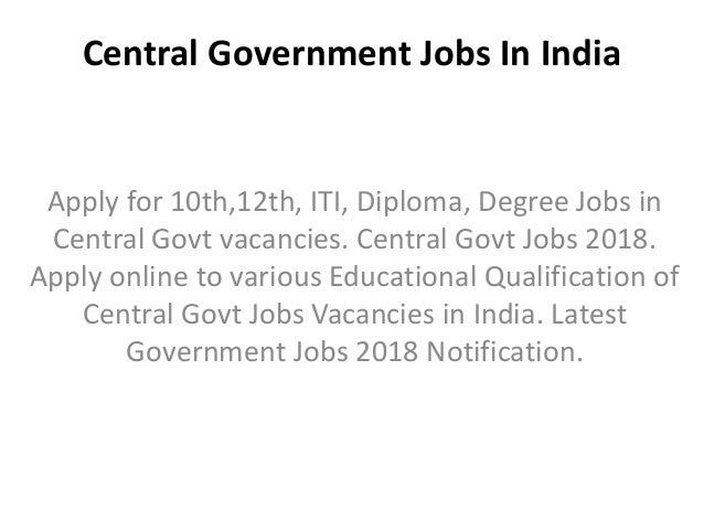 Central Government Jobs In India central-government-jobs-in-india
