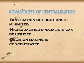 Centralisation and decentralisation 