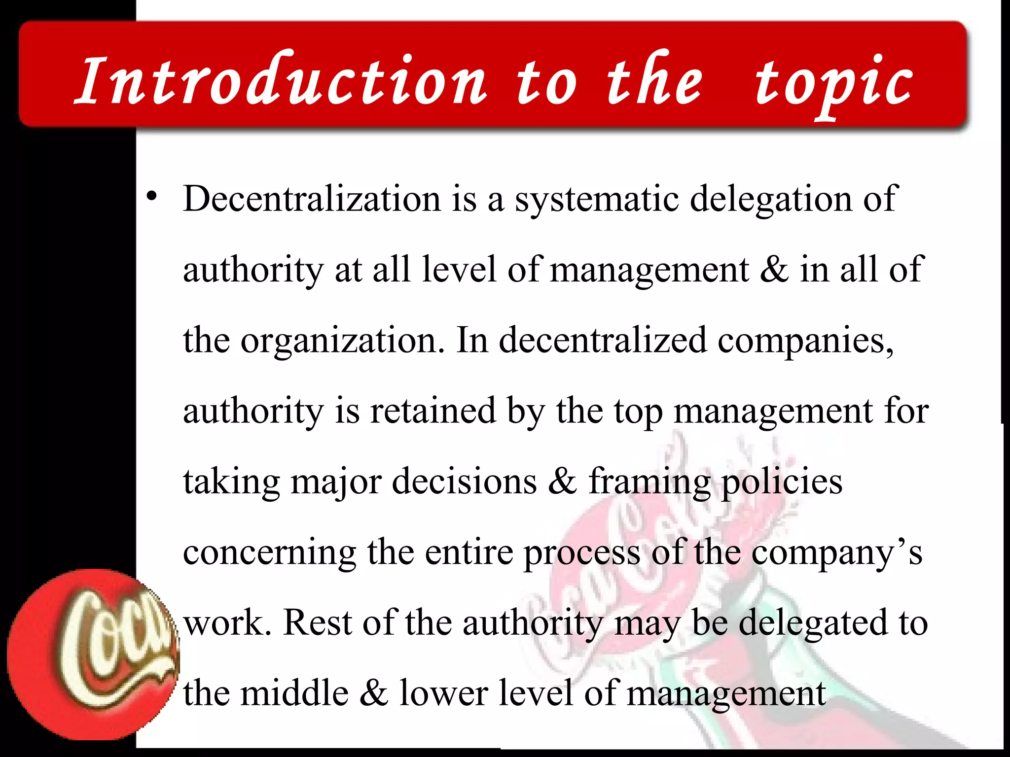 Centralized & decentralized decision making in ccbpl | PPT