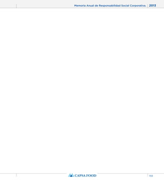 Memoria Anual de Responsabilidad Social Corporativa. 2013 
159 
 