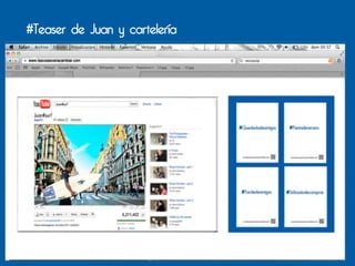 #Teaser de Juan y cartelería
 