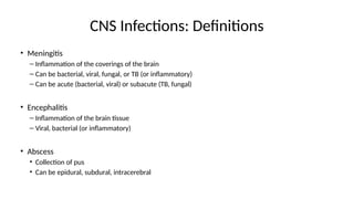 Infections of Central nervous system.pptx