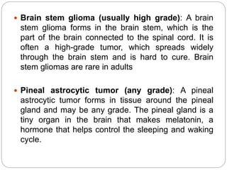 Central nervous system tumors | PPTX