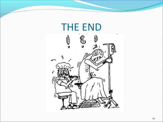 THE END
39
 