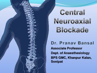 Central neuroaxial blockade 