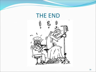 THE END
39
 