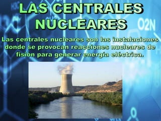 Central nuclear