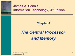 James A. Senn’s Information Technology, 3 rd  Edition ,[object Object],[object Object],[object Object]
