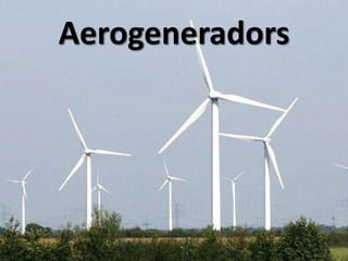 Aerogeneradors

 