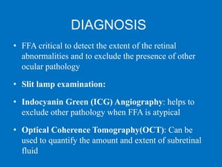 Central serous chorioretinopathy DR AJAY DUDANI | PPT