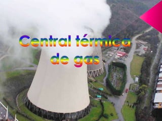 Central térmica de gas 
