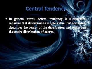 Central tendency