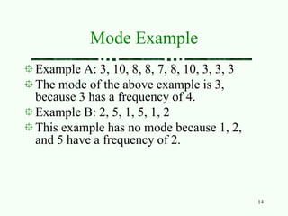 No Mode Examples Central Tendency_Final.ppt