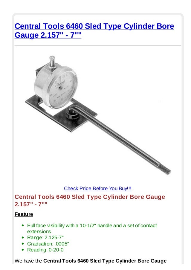 Central tools 6460 sled type cylinder bore gauge 2.157 7