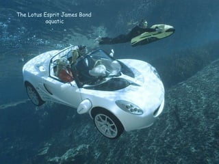 The Lotus Esprit James Bond aquatic