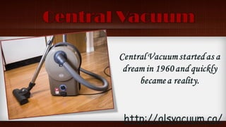 Central Vacuum