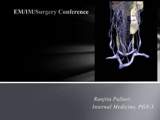 Ranjita Pallavi
Internal Medicine, PGY-3
 