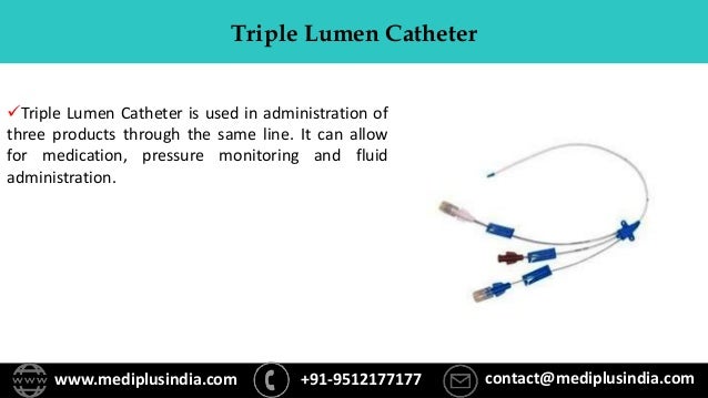 Triple Lumen Catheter