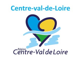 Centre-val-de-Loire
 