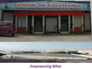 Empowering Bihar
 