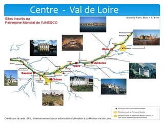 Centre - Val de Loire
 