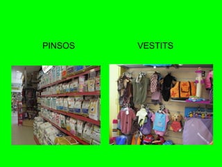 PINSOS  VESTITS  