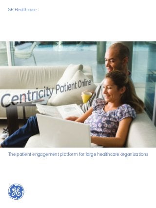 GE Healthcare
The patient engagement platform for large healthcare organizations
 