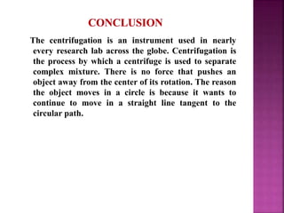 Centrifugation types and its application | PPTX