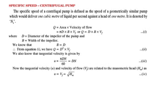SPECIFIC SPEED – CENTRIFUGAL PUMP
 