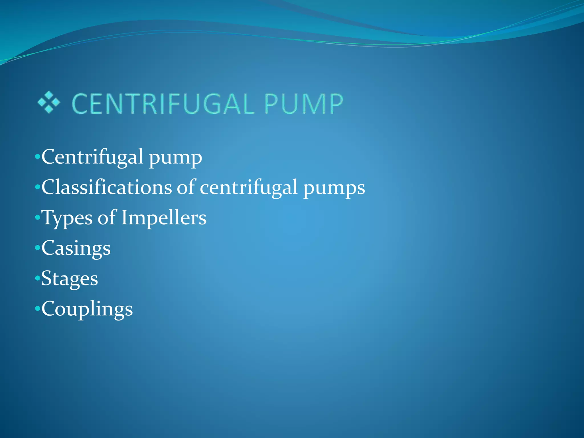 48 Classification Of Centrifugal Pump Ppt