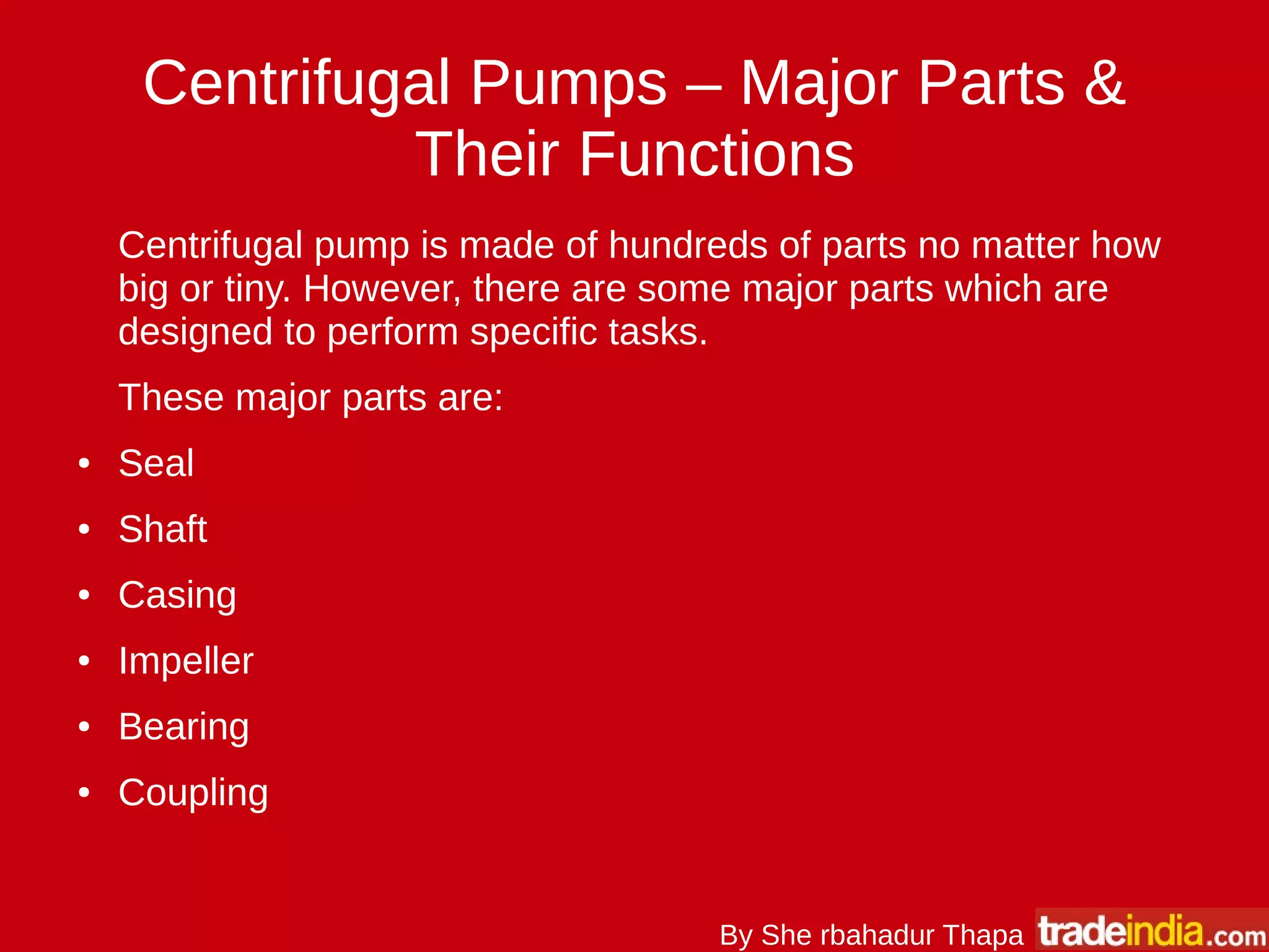 6 Centrifugal Pump Parts & Their Functions PPT