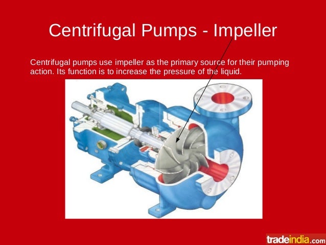 6 iCentrifugali iPumpi iPartsi Their Functions
