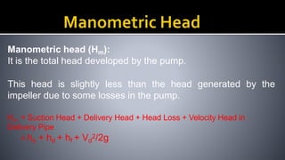 Centrifugal pumps pump installation details – classification | PPTX