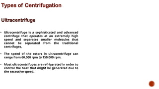 Preparative Rotor centrifugation principle of centrifugation, Preparative and analytical ...