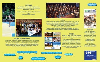 página inicial
página inicial

ELETIVAS

O Centrinho oferece várias opções para o
desenvolvimento dos alunos em diversas áreas
esportivas e artísticas.
Handebol, Futsal, Judô, Natação, Capoeira, Ballet,
Jazz,
Inglês (Ed. Infantil) e Teatro.

coral

Criado em 1962 pelo professor e maestro Ermano Soares de Sá o coral se
tornou uma peça importante no desenvolvimento dos alunos do CEN, proporcionando a vários de seus componentes o início de uma carreira musical.
Coral Juvenil do CEN (regência: Luiz Carlos F. Peçanha)
Coral Infantil (regência: Juan Carlos Paz)
Coral Ex-CÊNtrico, formado por ex-alunos do CEN (regência: Luiz Carlos F.
Peçanha) e o grupo vocal feminino Coro de Batom (regência: Carolina Abreu)

tvcen

TvCEN é a Web TV do CEN produzida
por alunos do Ensino Fund I ao Ensino
Médio.
Com conteúdo produzido por alunos
de diferentes segmentos, nossa TV
cobre os projetos e as principais atividades da vida cotidiana do Centrinho.
Além de uma ferramenta de entretenimento, constrói um arquivo digital da
história da nossa escola.

clube de esportes

Por acreditar na educação através do esporte, bem como na inﬂuência
positiva no processo de ensino, o clube de esportes do Centrinho cria
na criança e no adolescente o saudável hábito da prática esportiva.
Neste projeto, após o horário escolar, orientados por proﬁssionais de
educação física, os alunos se preparam para o futuro, através da
prática de diversas modalidades esportivas.

Ensino Fundamental (1º ao 5º ano)
Ensino Fundamental (1º ao 5º ano)

EDUCACIONAL

ensino médio
arte
arte

projetos pedagógicos
projetos pedagógicos

eletivas
eletivas

Clube de Geograﬁa e
História do CEN, fundado
nos anos 60 pela
professora Janete Loredo
de Sá. O meio ambiente
é sala de aula.
O GeohCEN realiza
atividades internas e
externas: Paquetá,
acampamentos,
limpeza de manguezal
AmbientaCEN, SimulaCEN.

CENTRO

Ensino Fundamental (6º ao 9º ano)
(6º ao 9º ano)

EDUCAÇÃO INFANTIL
EDUCAÇÃO INFANTIL

geohcen

DE NITERÓI

2611-0000
Rua Itaguaí nº 173, Santa Rosa - Niterói

www.centrinho.g12.br

 