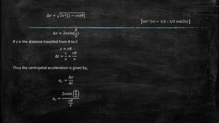 Centripetal acceleration | PPTX