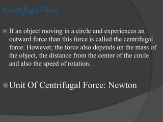 Centripetal & centrifugal forces 