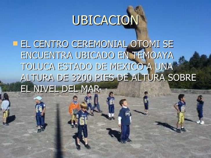 Centro Ceremonial Otomi