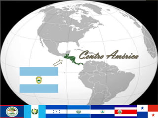 Centro América  