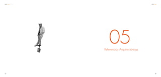 Referencias Arquitectónicas
05
3837
C C A
 