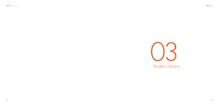 Análisis Urbano
03
65
C C A
 