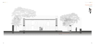 Corte 3-3’
Biblioteca
Escala. 1:100
0 1 2 5
102101
C C A Centro Comunal
 
